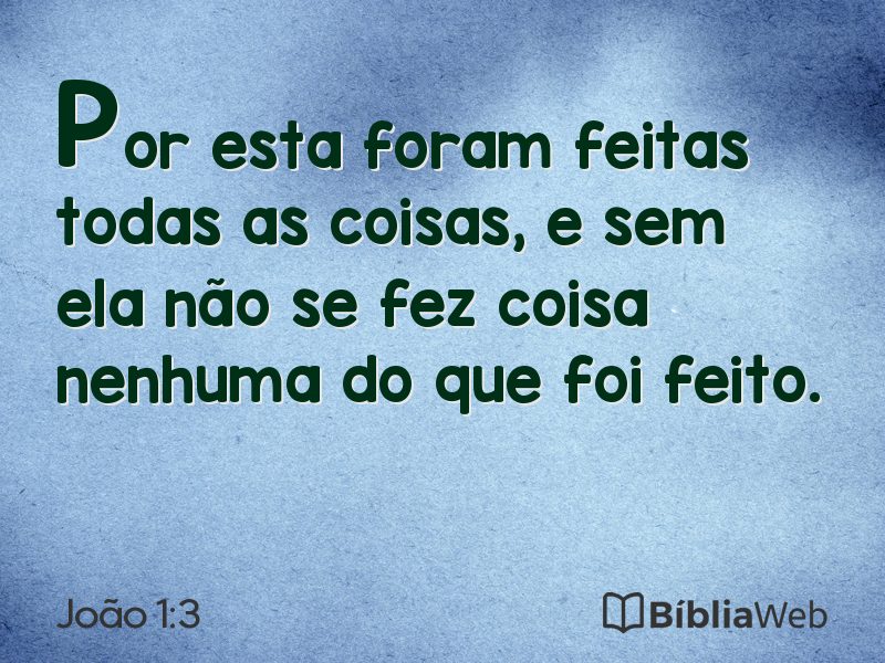 João 1:3 em imagem para compartilhar