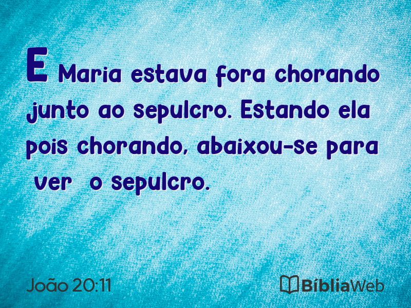 João 20:11 em imagem para compartilhar