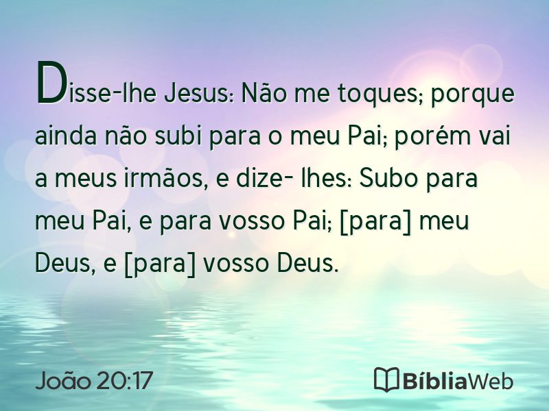 João 20:17 em imagem para compartilhar