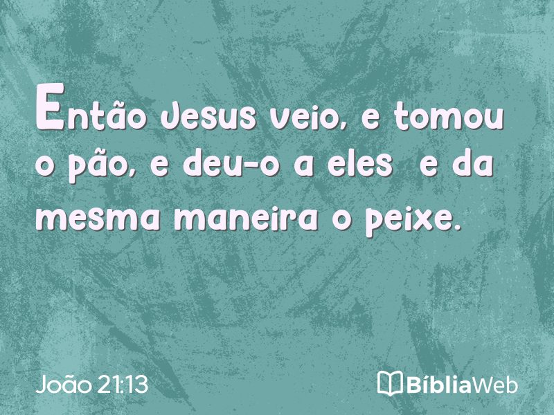 João 21:13 em imagem para compartilhar