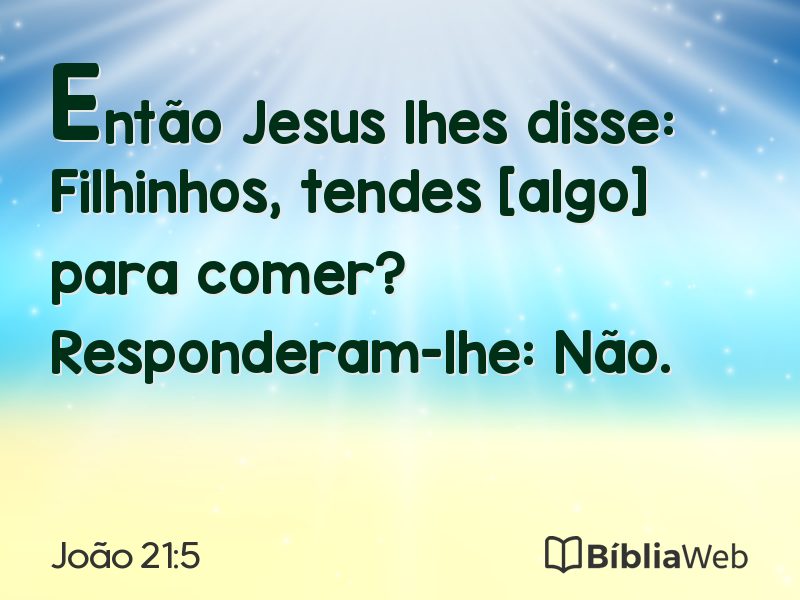 João 21:5 em imagem para compartilhar