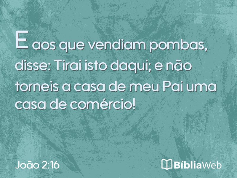 João 2:16 em imagem para compartilhar