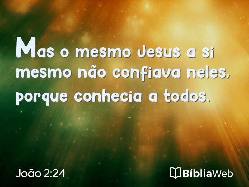 João 2:24 em imagem para compartilhar