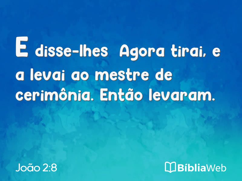 João 2:8 em imagem para compartilhar