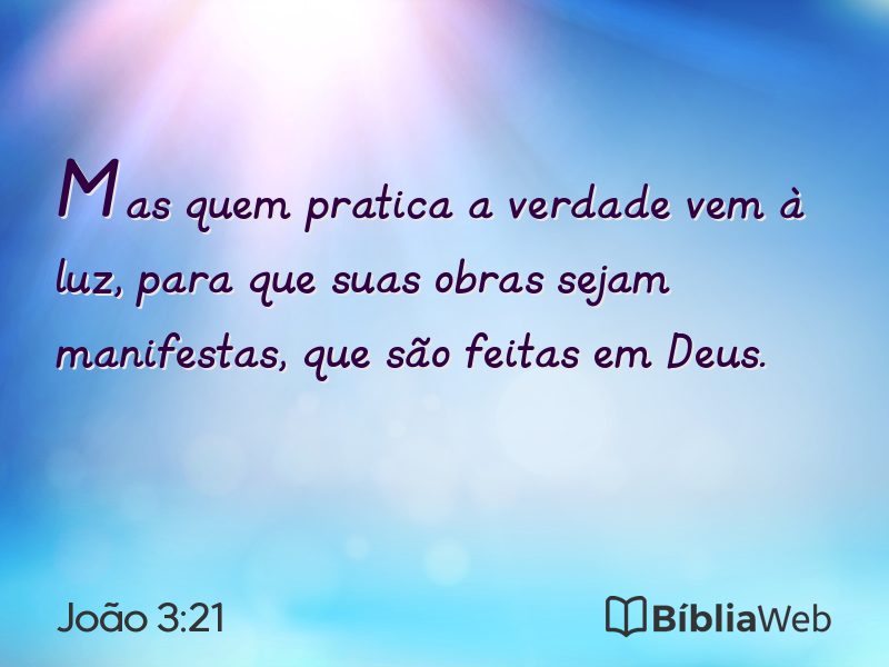 João 3:21 em imagem para compartilhar
