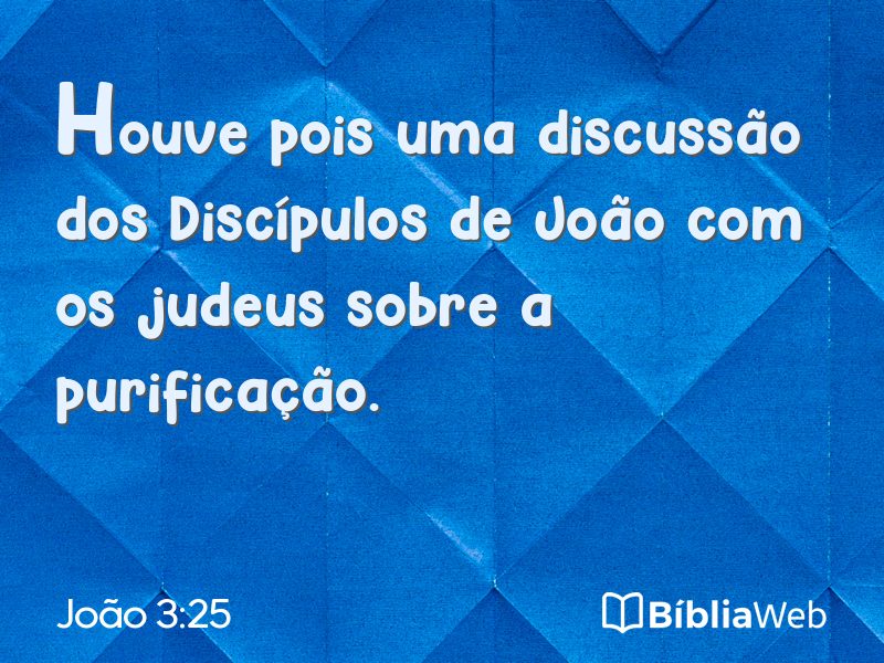 João 3:25 em imagem para compartilhar