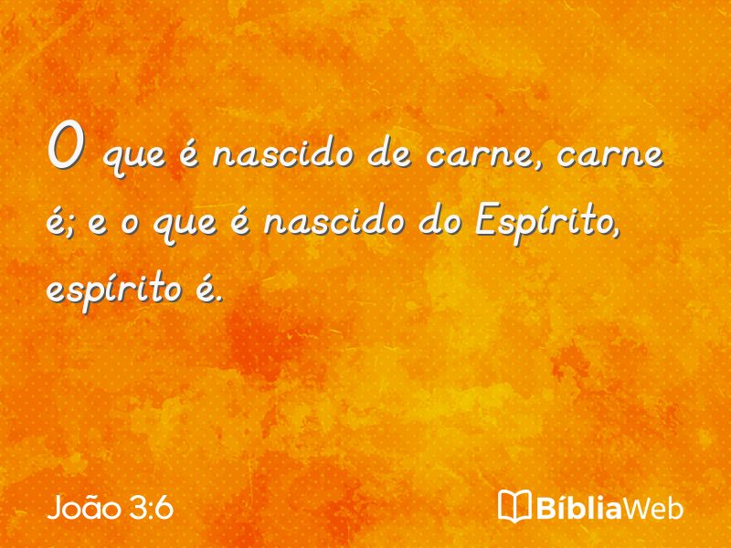 João 3:6 em imagem para compartilhar