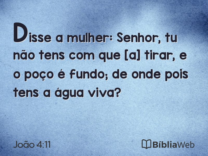 João 4:11 em imagem para compartilhar