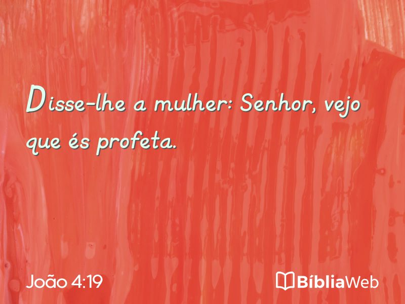 João 4:19 em imagem para compartilhar