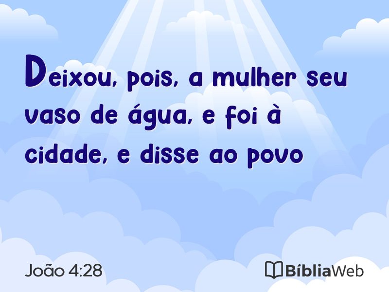 João 4:28 em imagem para compartilhar