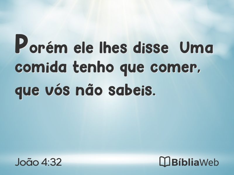 João 4:32 em imagem para compartilhar