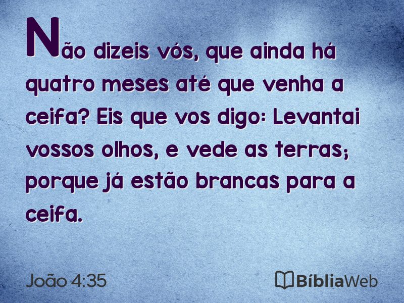 João 4:35 em imagem para compartilhar