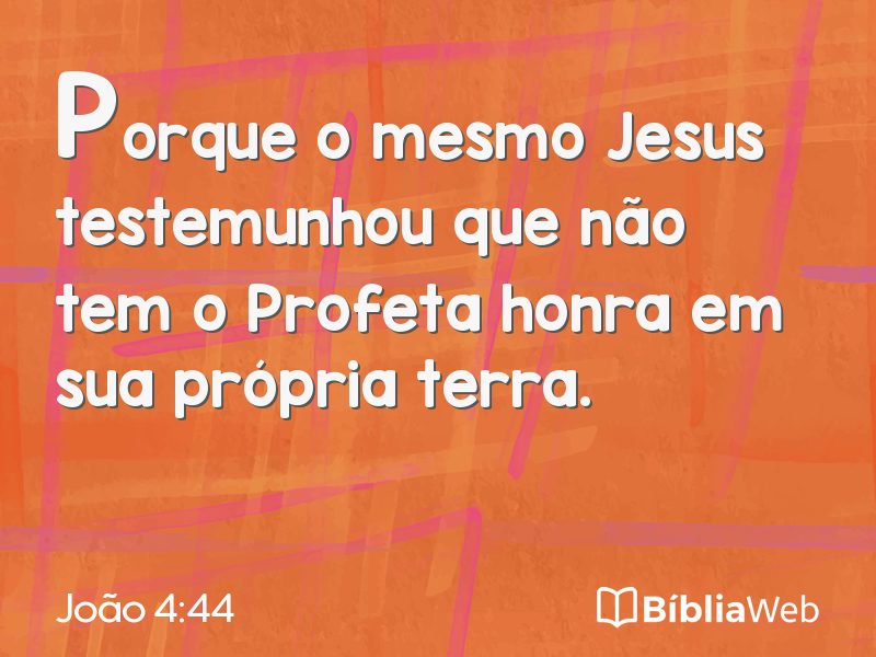 João 4:44 em imagem para compartilhar