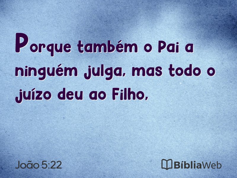 João 5:22 em imagem para compartilhar