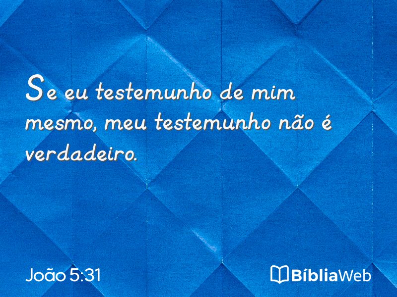 João 5:31 em imagem para compartilhar