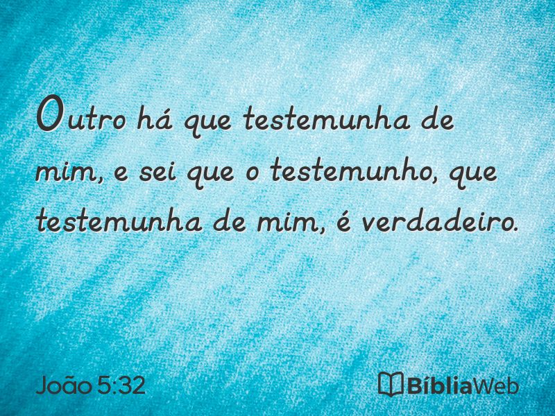 João 5:32 em imagem para compartilhar