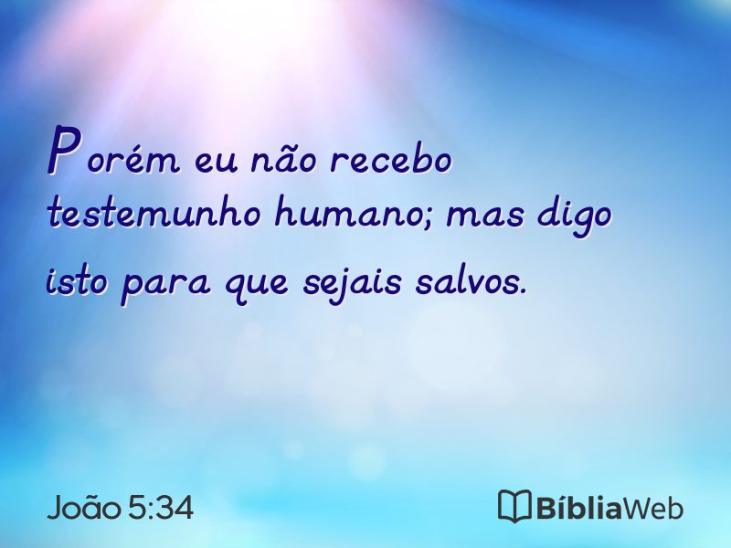João 5:34 em imagem para compartilhar