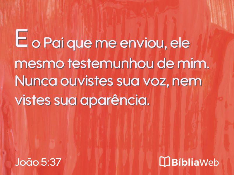 João 5:37 em imagem para compartilhar