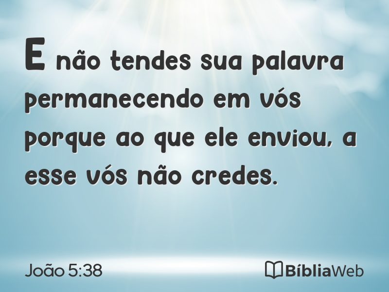 João 5:38 em imagem para compartilhar