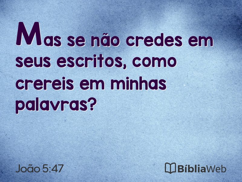 João 5:47 em imagem para compartilhar