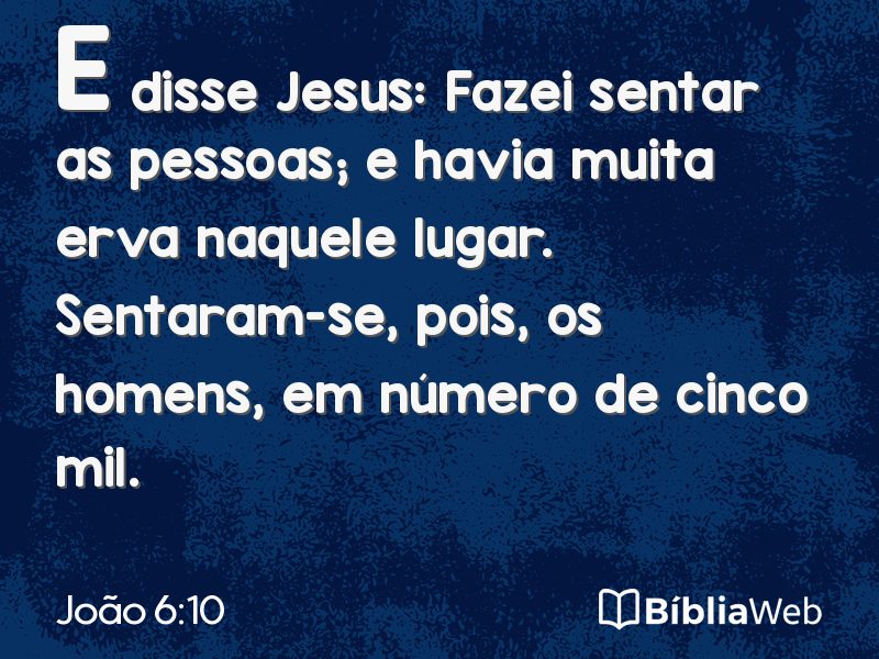 João 6:10 em imagem para compartilhar