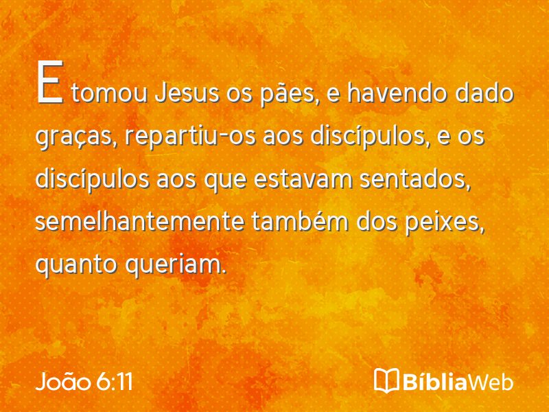 João 6:11 em imagem para compartilhar