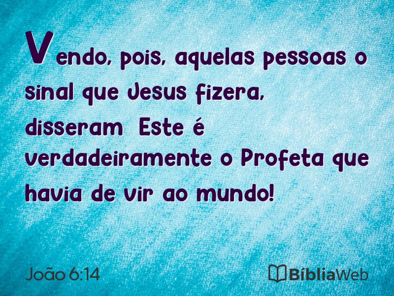 João 6:14 em imagem para compartilhar