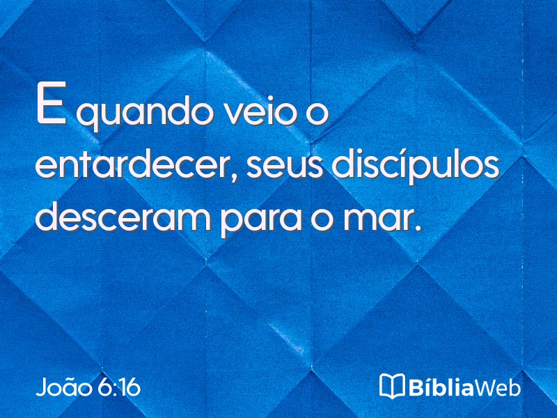 João 6:16 em imagem para compartilhar