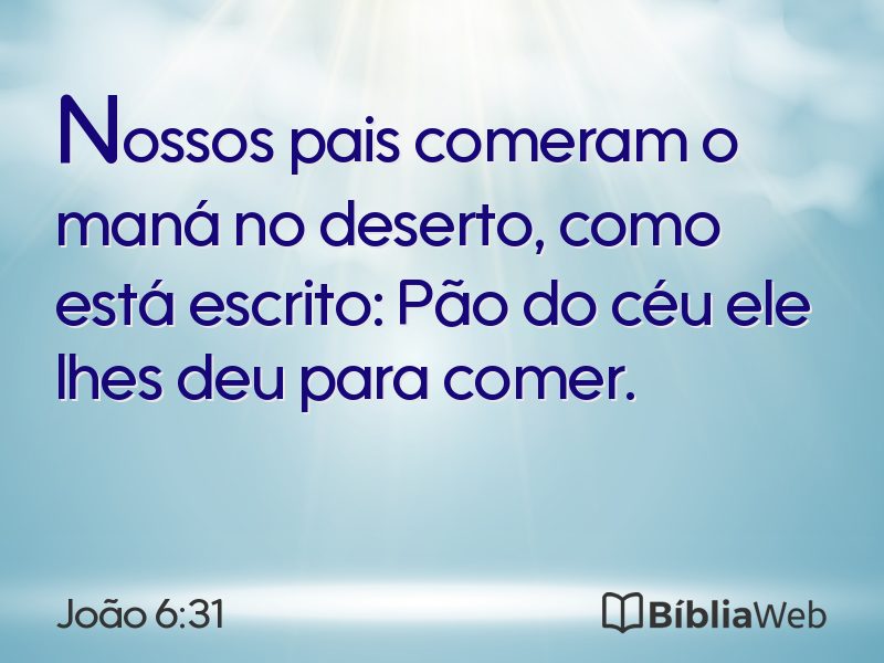 João 6:31 em imagem para compartilhar
