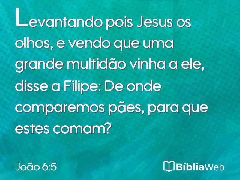 João 6:5 em imagem para compartilhar