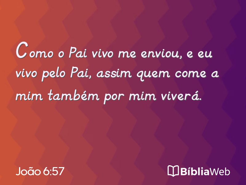 João 6:57 em imagem para compartilhar