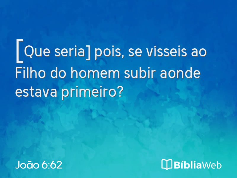 João 6:62 em imagem para compartilhar