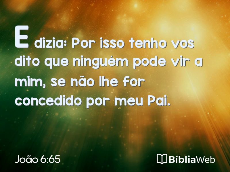 João 6:65 em imagem para compartilhar