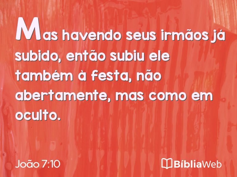 João 7:10 em imagem para compartilhar