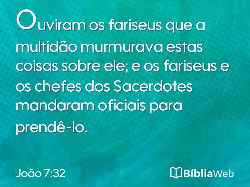 João 7:32 em imagem para compartilhar