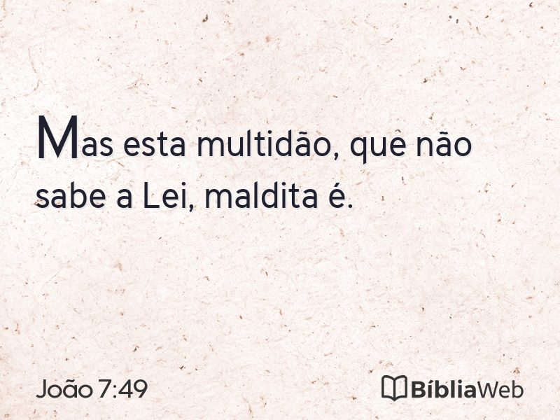 João 7:49 em imagem para compartilhar