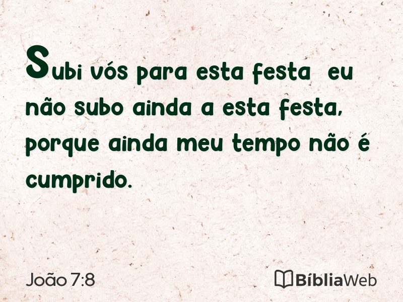 João 7:8 em imagem para compartilhar
