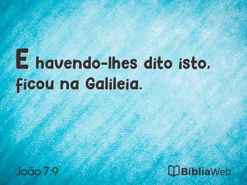 João 7:9 em imagem para compartilhar