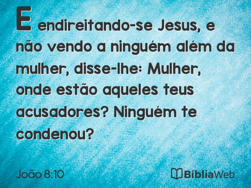 João 8:10 em imagem para compartilhar