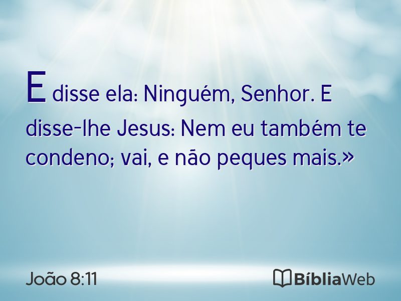 João 8:11 em imagem para compartilhar
