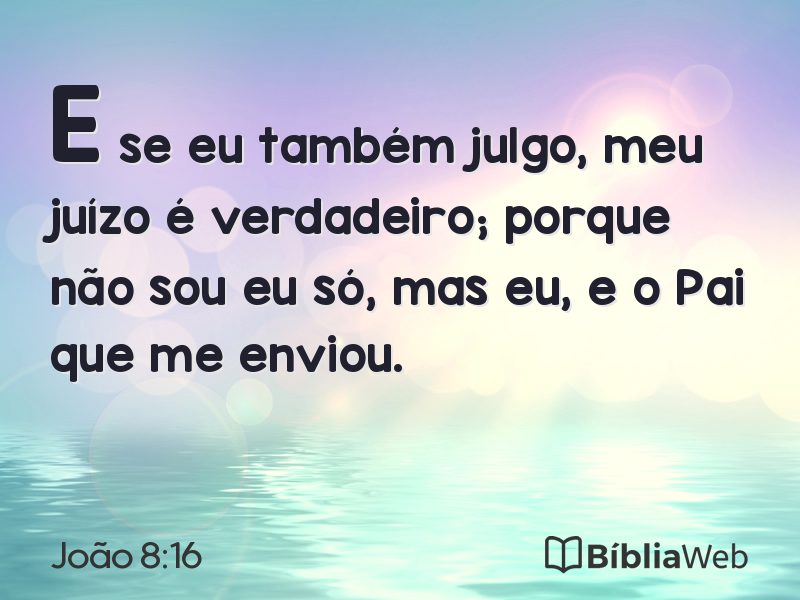 João 8:16 em imagem para compartilhar