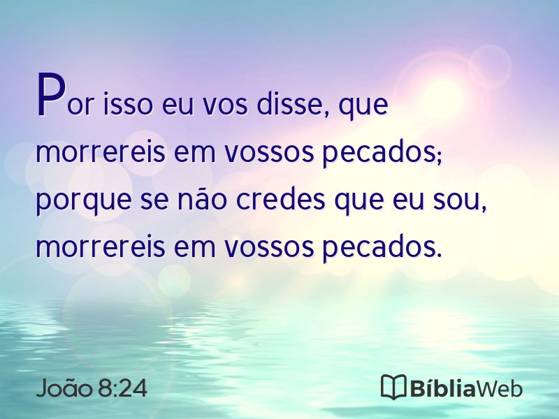 João 8:24 em imagem para compartilhar