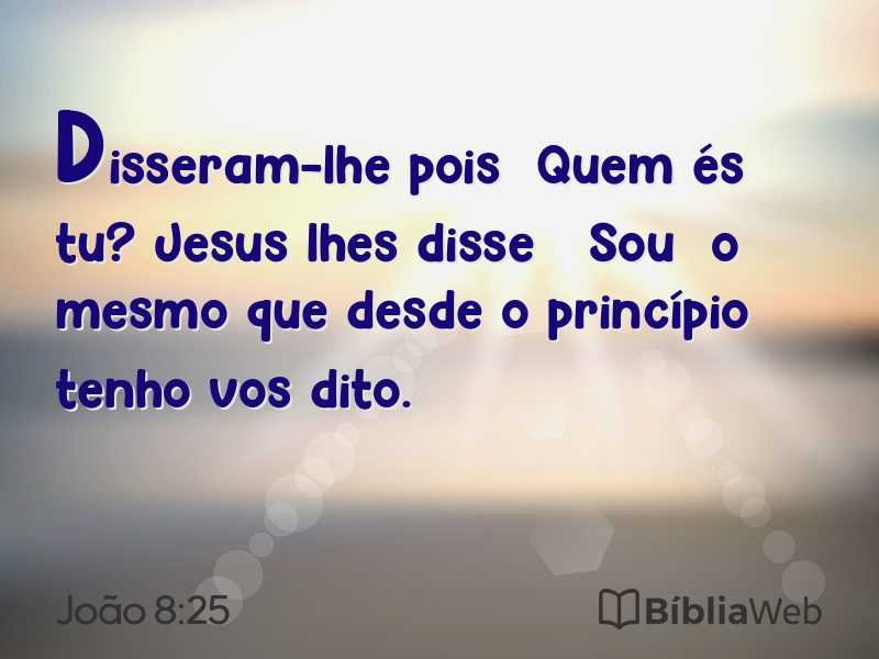 João 8:25 em imagem para compartilhar