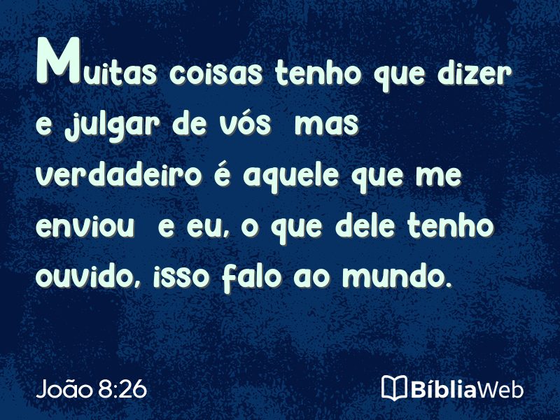 João 8:26 em imagem para compartilhar