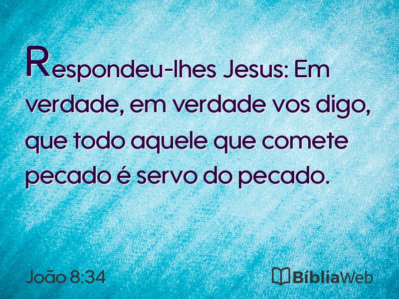 João 8:34 em imagem para compartilhar
