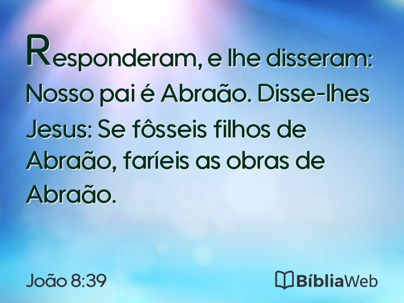 João 8:39 em imagem para compartilhar