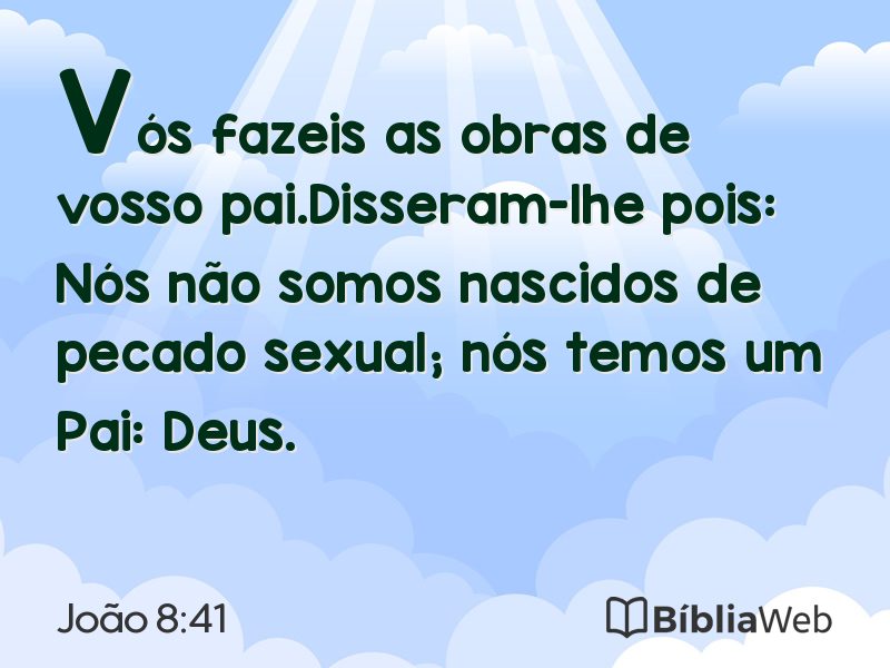 João 8:41 em imagem para compartilhar