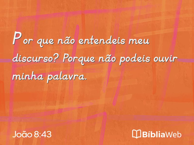 João 8:43 em imagem para compartilhar