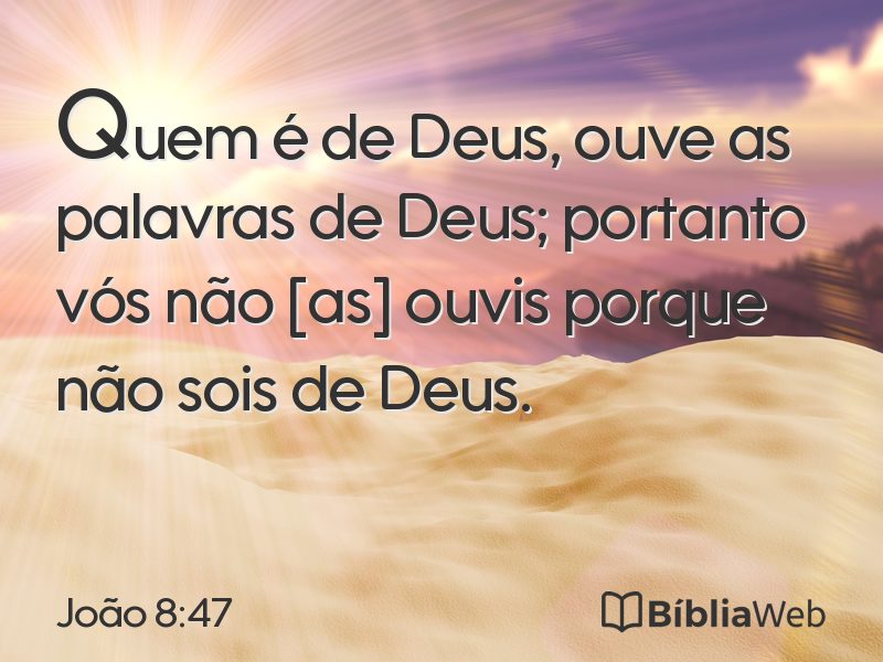 João 8:47 em imagem para compartilhar