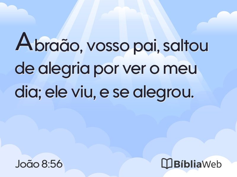 João 8:56 em imagem para compartilhar